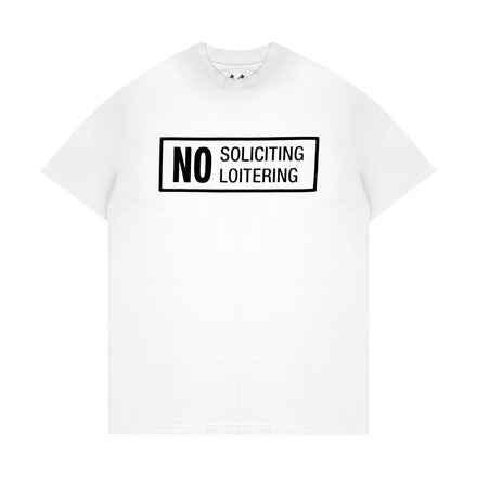 NO LOITERING TEE